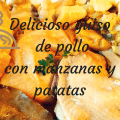 pollo con manzanas y patatas