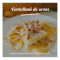 Tortellini de setas